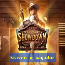 kraven o caçador filme completo dublado online